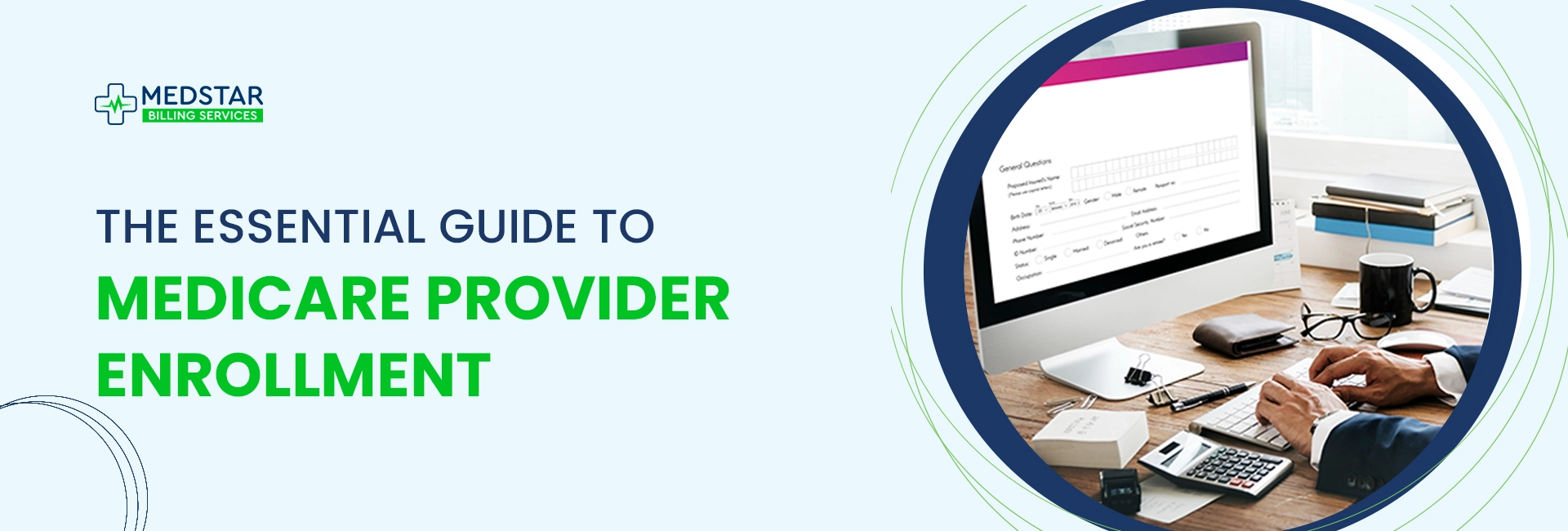 The Essential Guide to Medicare Provider Enrollment