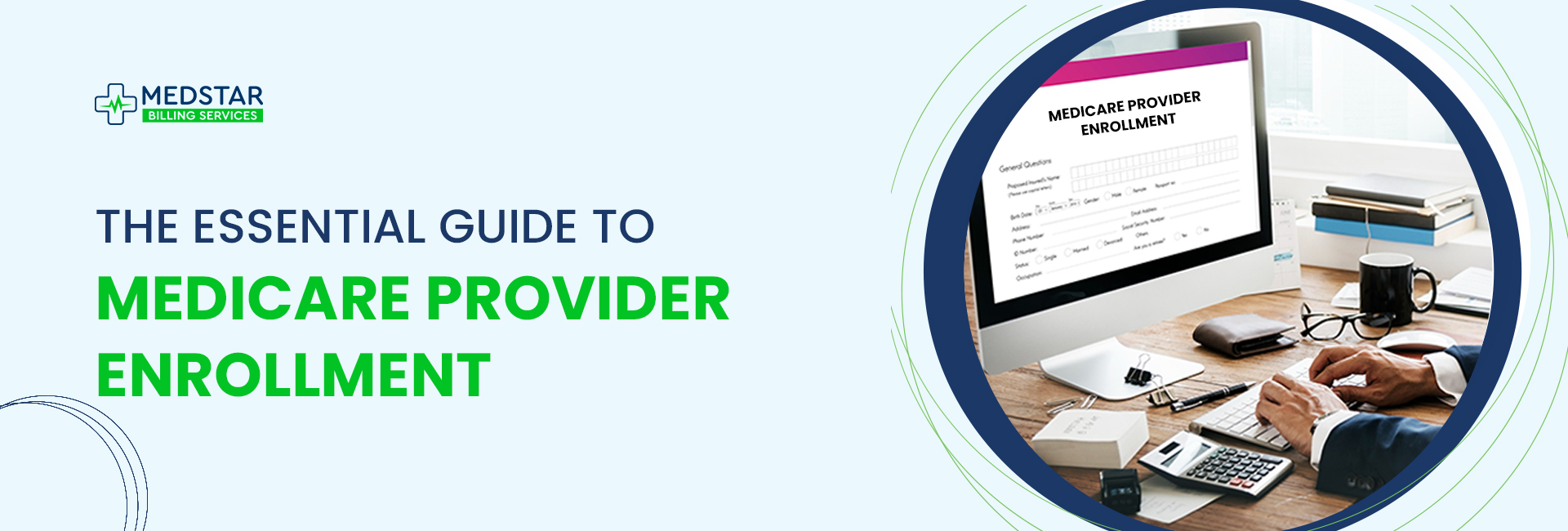 The Essential Guide to Medicare Provider Enrollment