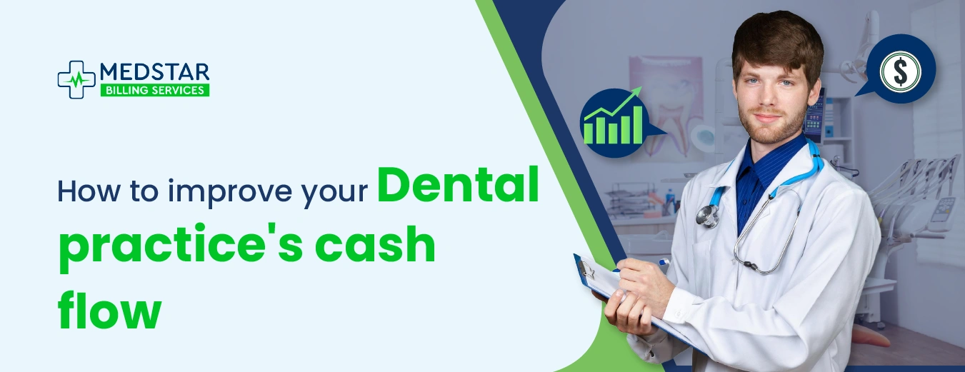 How to improve your Dental practice’s cash flow?