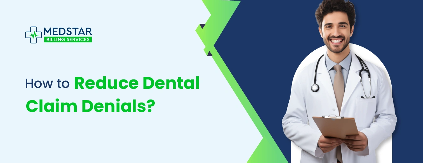 How to Reduce Dental Claim Denials?