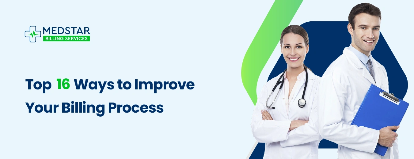 Top 16 Ways to Improve Your Billing Process