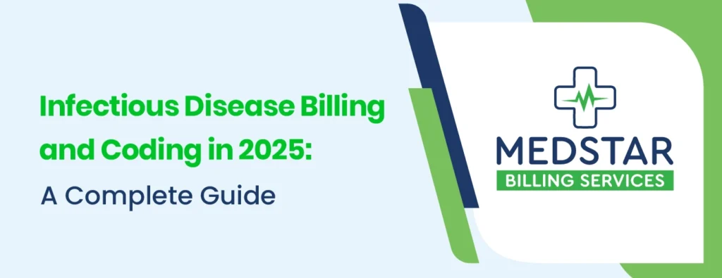Infectious Disease Billing and Coding in 2025 A Complete Guide