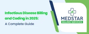 Infectious Disease Billing and Coding in 2025 A Complete Guide